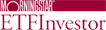 Morningstar ETF Investor Morningstar ETF Investor