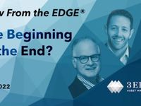 The Beginning of the End? – View From the EDGE® May 2022