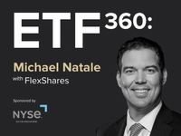 ETF 360: Q&A With Michael Natale of FlexShares