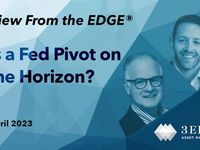 Is a Fed Pivot on the Horizon? – View From the EDGE®