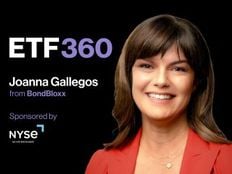 ETF 360: BondBloxx’s Gallegos On Fixed Income