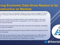 Strong Economic Data Gives Reason to Be Constructive on Markets