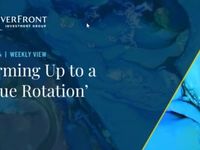 Warming Up to a ‘Value Rotation’