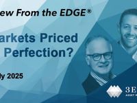 Are Markets Priced to Perfection – View From the EDGE July 2025