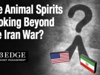 Animal Spirits Look Beyond Iran War
